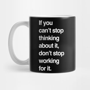 DONT STOP Mug